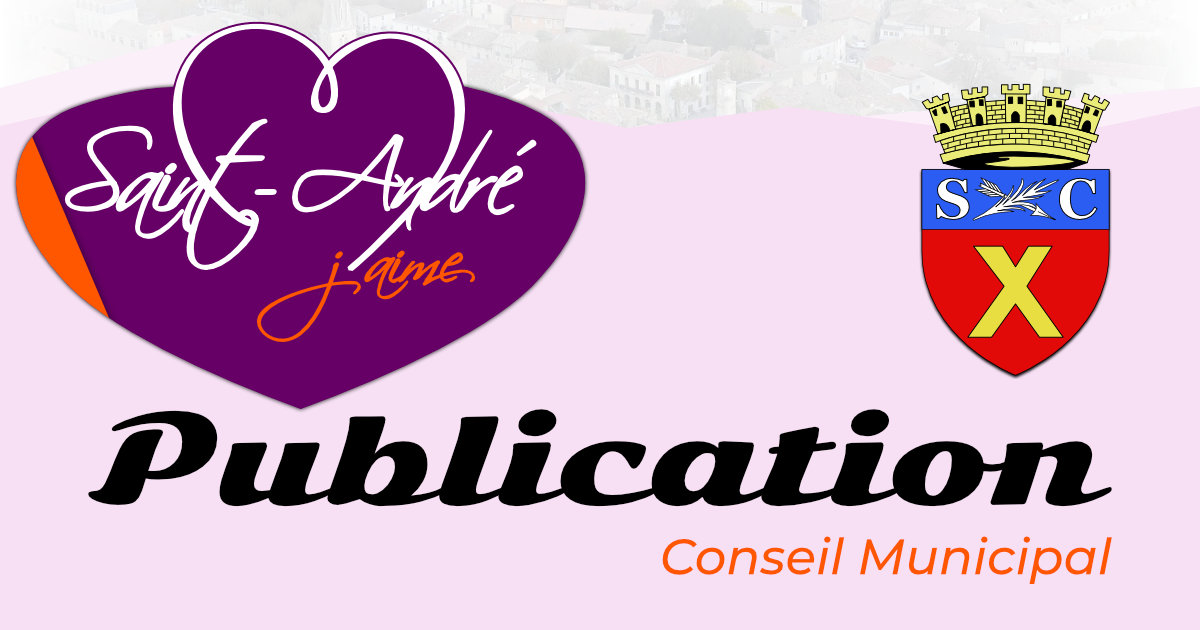 Saint André J'Aime, Vignette Publication Conseil Municipal